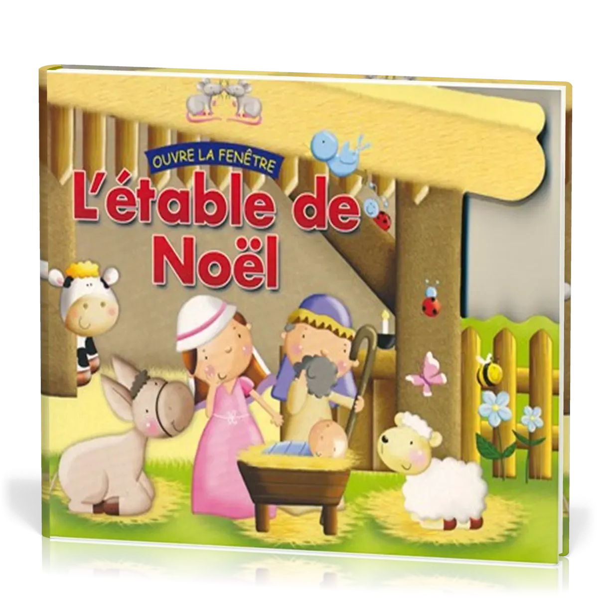 Etable de Noël (L') - Ouvre la fenêtre