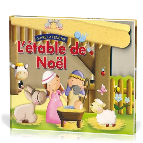 Etable de Noël (L') - Ouvre la fenêtre