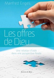 Offres de Dieu (Les) - Une relation d'aide dans une perspective chrétienne