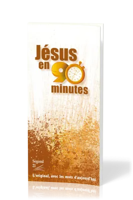 Jésus en 90 minutes