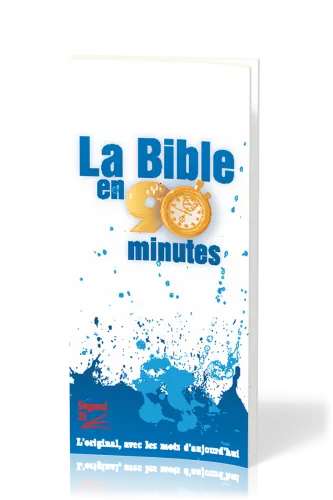 Bible en 90 minutes (La)