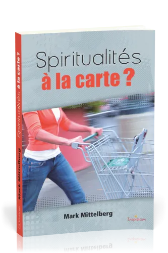 Spiritualités à la carte ?