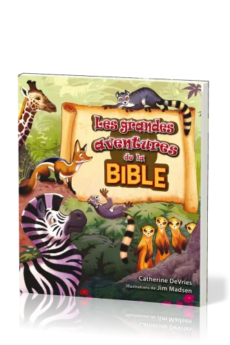 Grandes aventures de la Bible (Les)