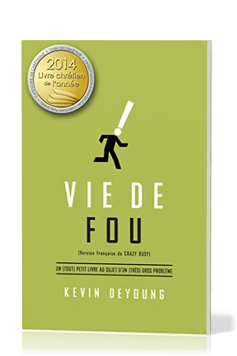 Vie de fou - Un (tout) petit livre au sujet d'un (très) gros problème