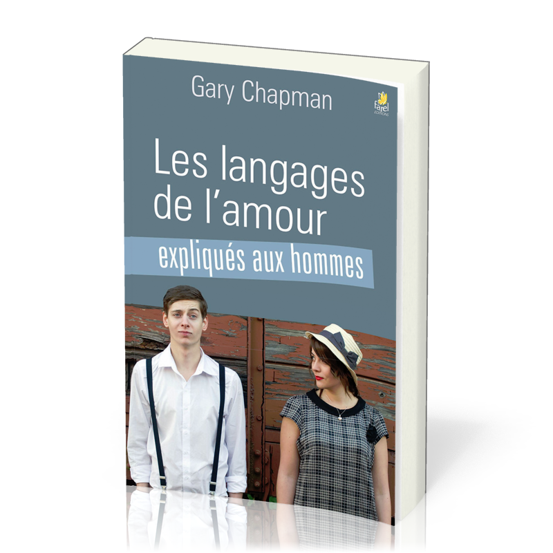 Langages de l'amour expliqués aux hommes (Les)