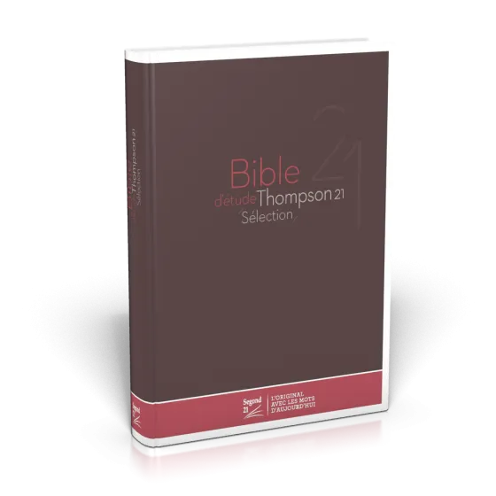 Bible d'étude Thompson 21 Sélection - couverture rigide