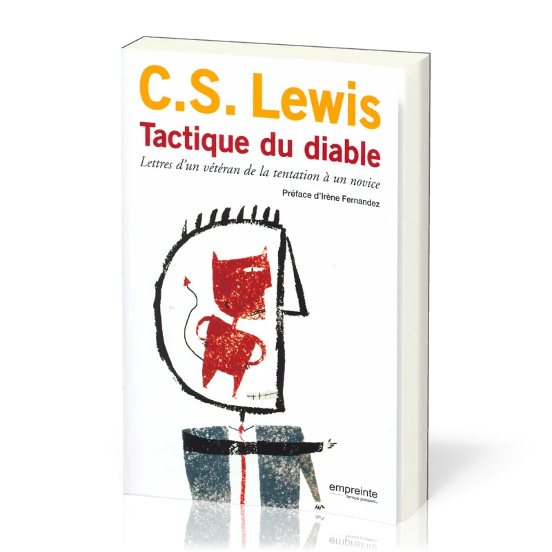 Tactique du diable - Lettres d'un vétéran de la tentation à un novice