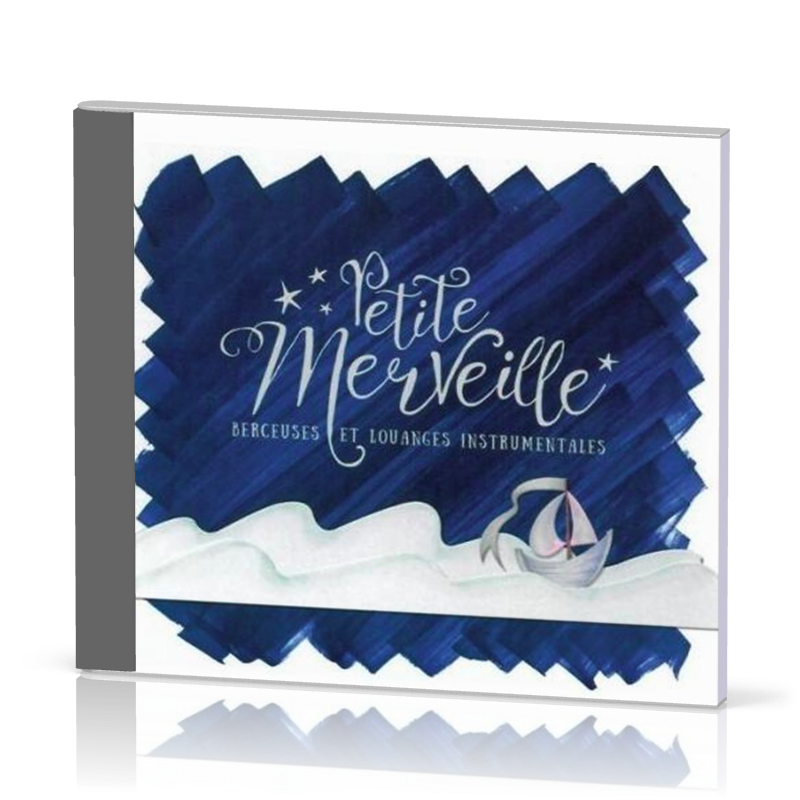 Petite Merveille CD - Berceuses et louanges instrumentales