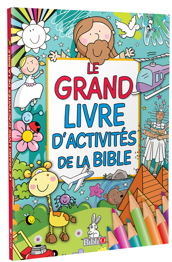 Grand livre d'activités de la Bible (Le)