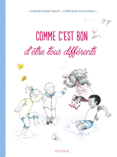 Comme c'est bon d'être tous différents