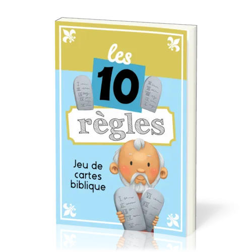 10 Règles (Les) - Jeu de cartes biblique