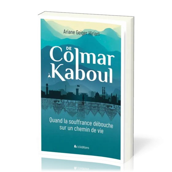 De Colmar à Kaboul