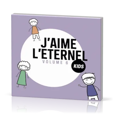 J'aime l'Eternel Kids CD - Vol. 6