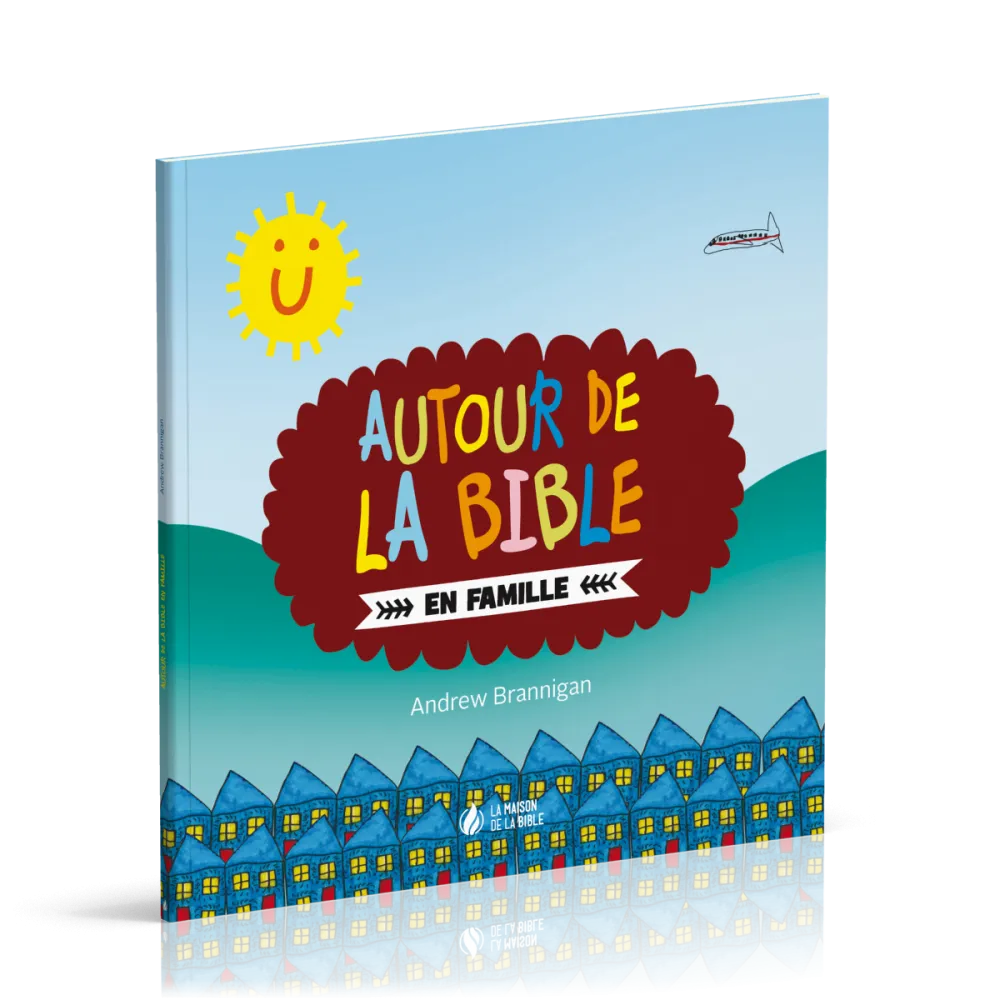 Autour de la Bible en famille