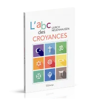 ABC des croyances (L') - Nouvelle édition