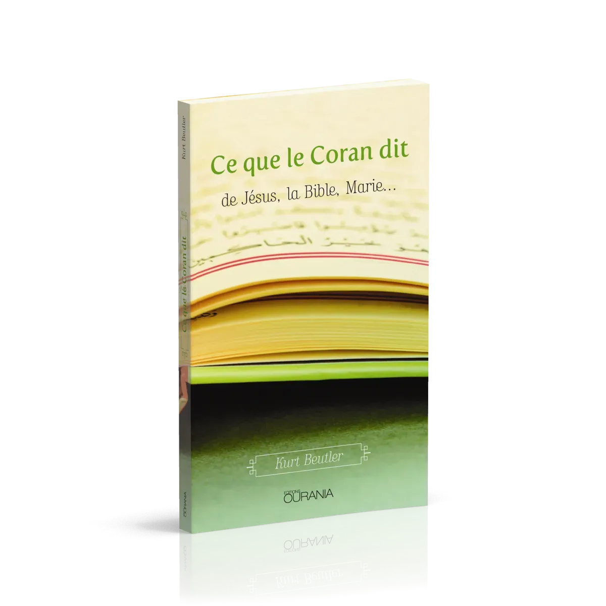 Ce que le Coran dit de Jésus, la Bible, Marie