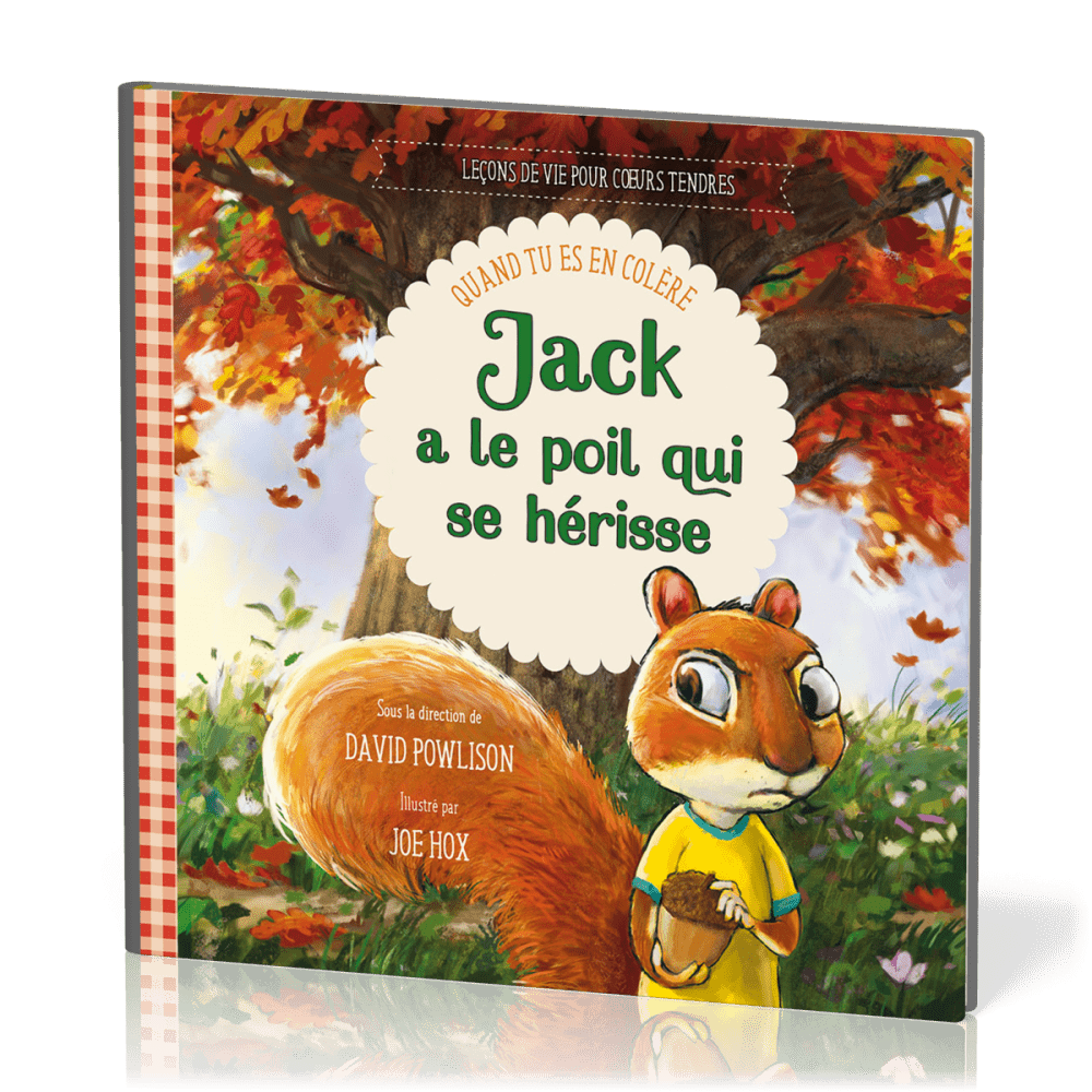 Jack a le poil qui se hérisse - Quand tu es en colère Jack a le poil qui se hérisse - Quand tu es en colère