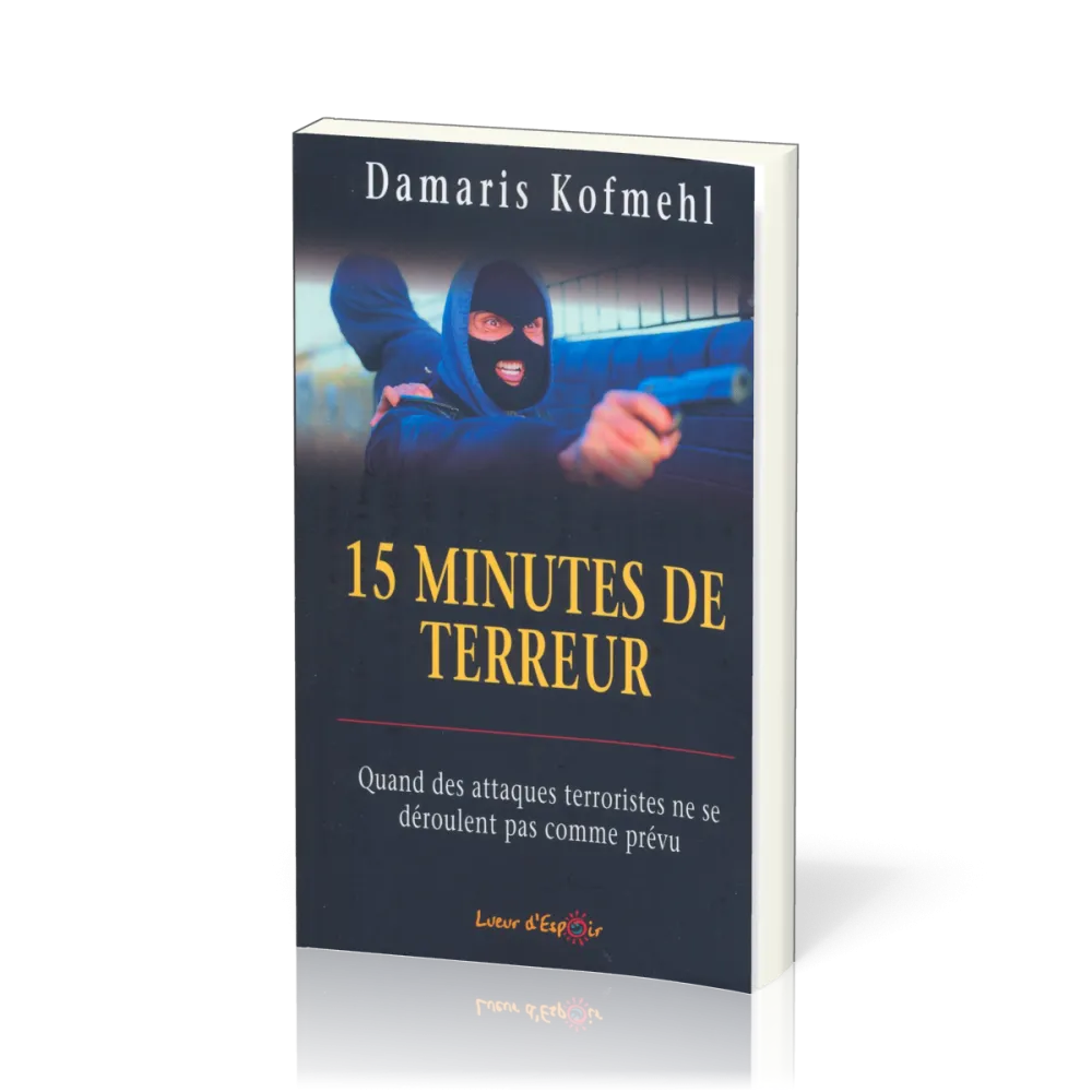 15 MINUTES DE TERREUR