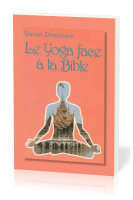 YOGA FACE A LA BIBLE (LE)