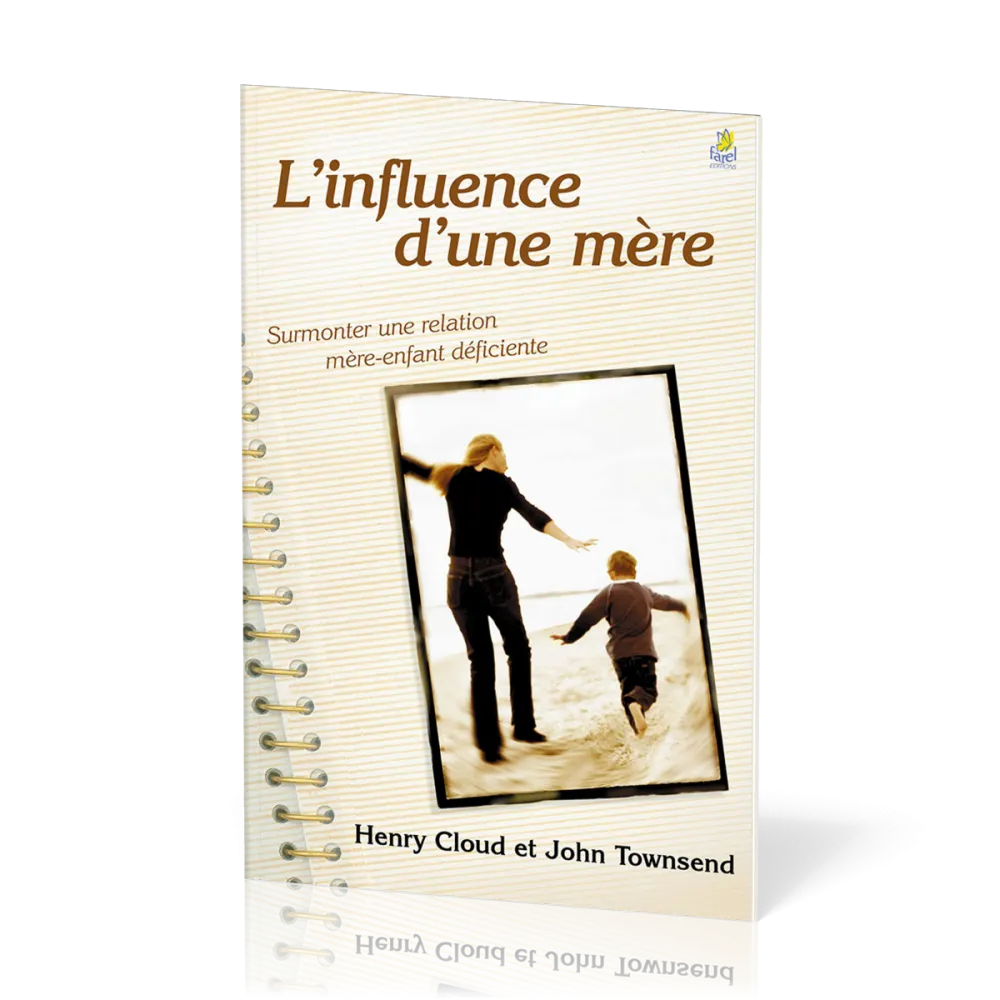 INFLUENCE D'UNE MERE (L')