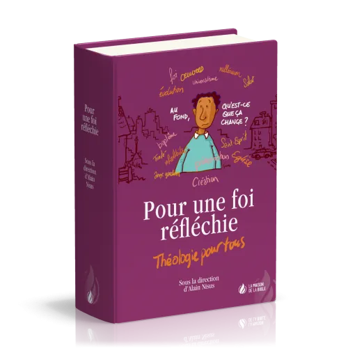 Pour une foi réfléchie - Théologie pour tous - relié - Nouvelle édition