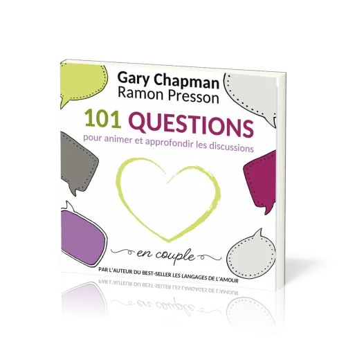 101 questions pour animer et approfondir les discussions en couple