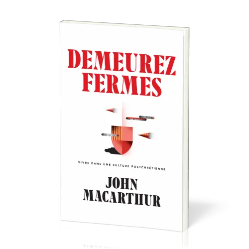 Demeurez fermes - Vivre dans une culture postchrétienne
