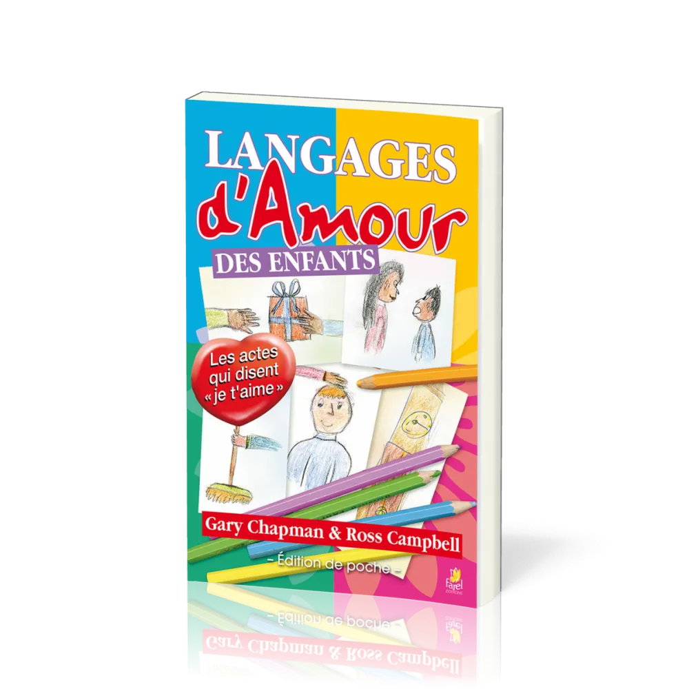 Langages d'amour des enfants - version poche