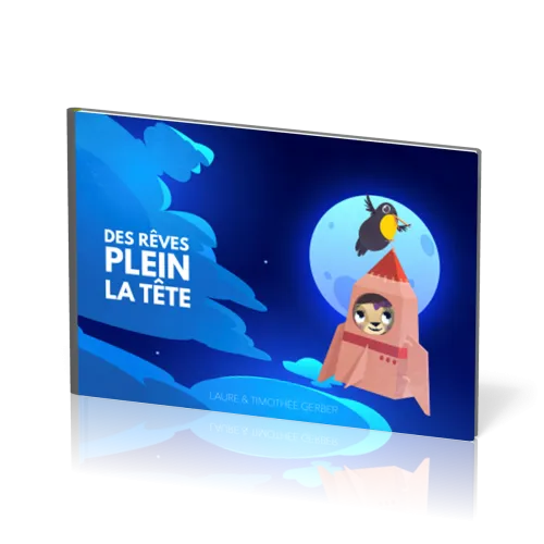 Des rêves plein la tête