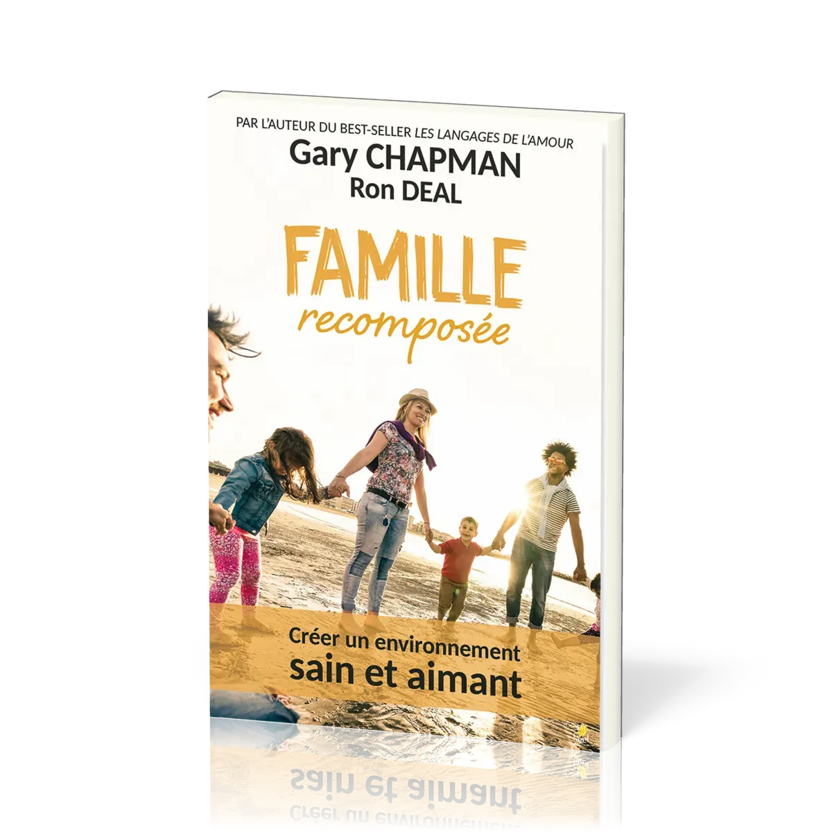 Famille recomposée - Créer un environnement sain et aimant