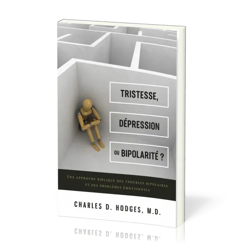 Tristesse, dépression ou bipolarité ?