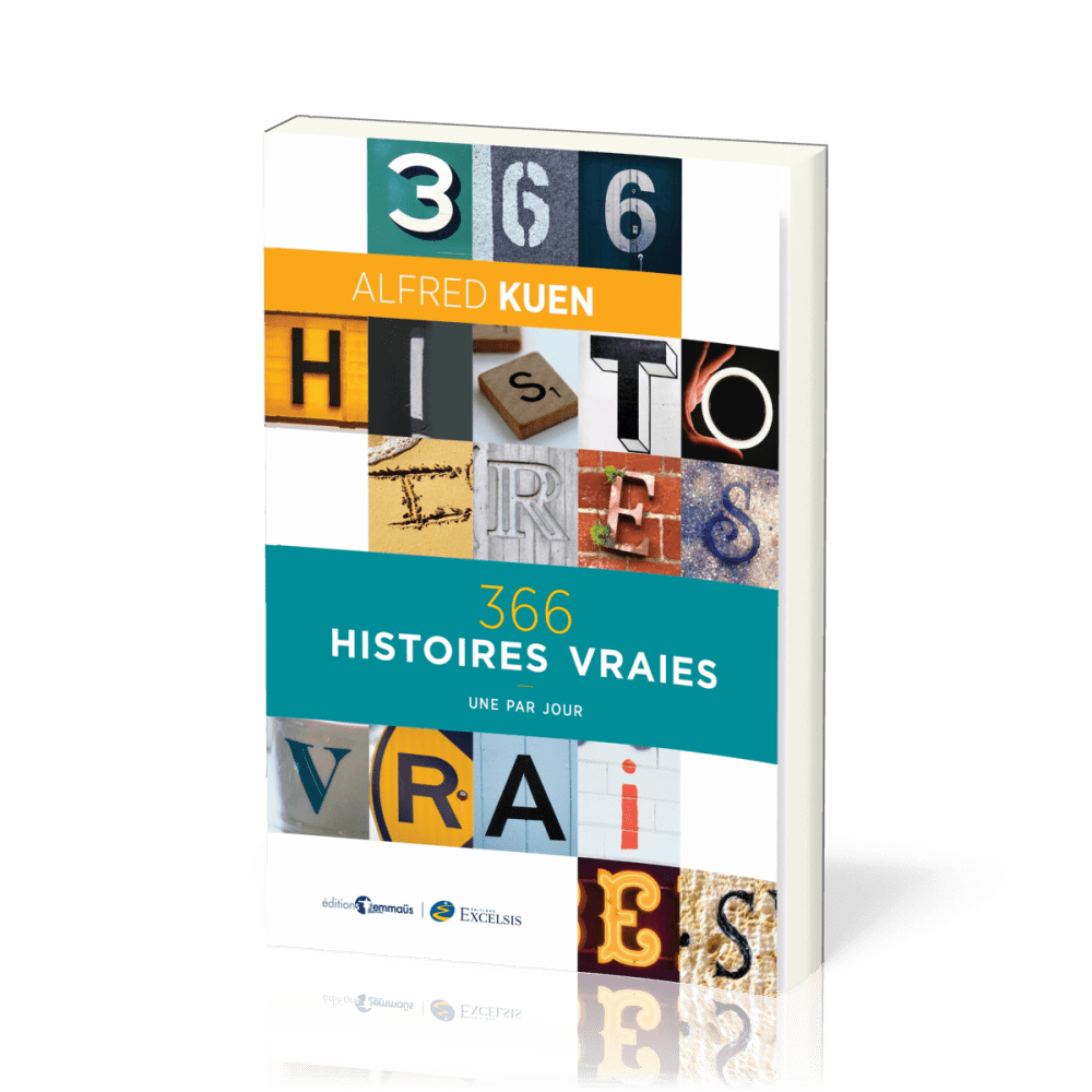 366 histoires vraies - Une par jour