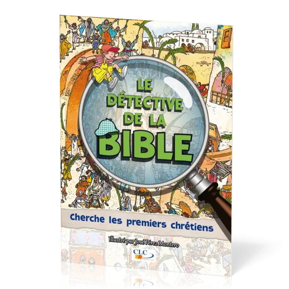 Détective de la Bible (Le) - Cherche les premiers chrétiens