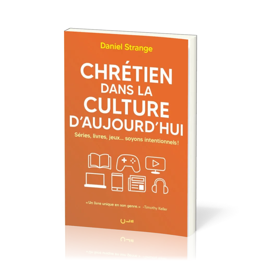 Chrétien dans la culture d'aujourd'hui - Séries, livres, jeux... soyons intentionnels