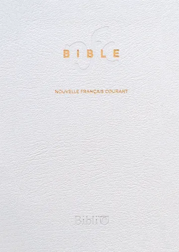 Bible Nouvelle Français courant souple cuir blanc tranche or sans deutérocanoniques