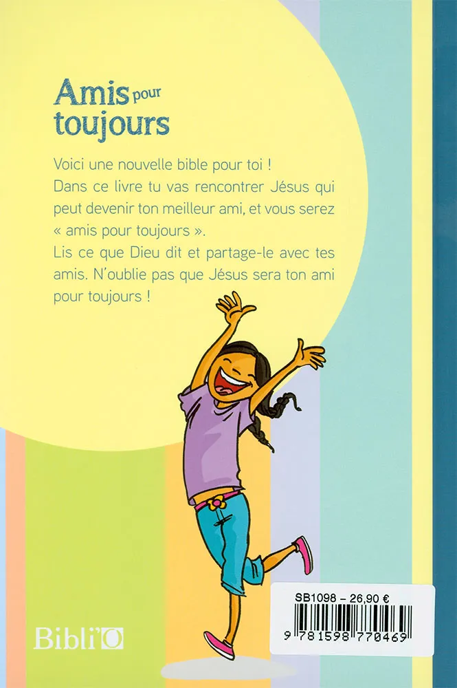 Amis pour toujours - Bible Parole de vie