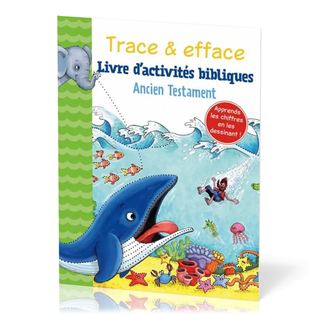 Trace et efface - Livre d'activités bibliques (Ancien Testament)
