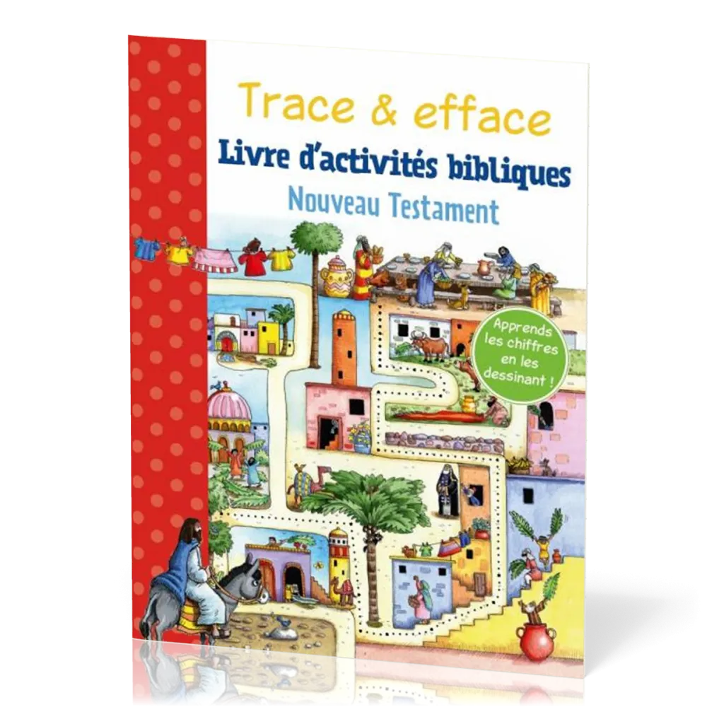 Trace et efface - Livre d'activités bibliques (Nouveau Testament)