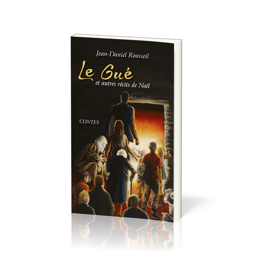 Gué et autres récits de Noël (Le)