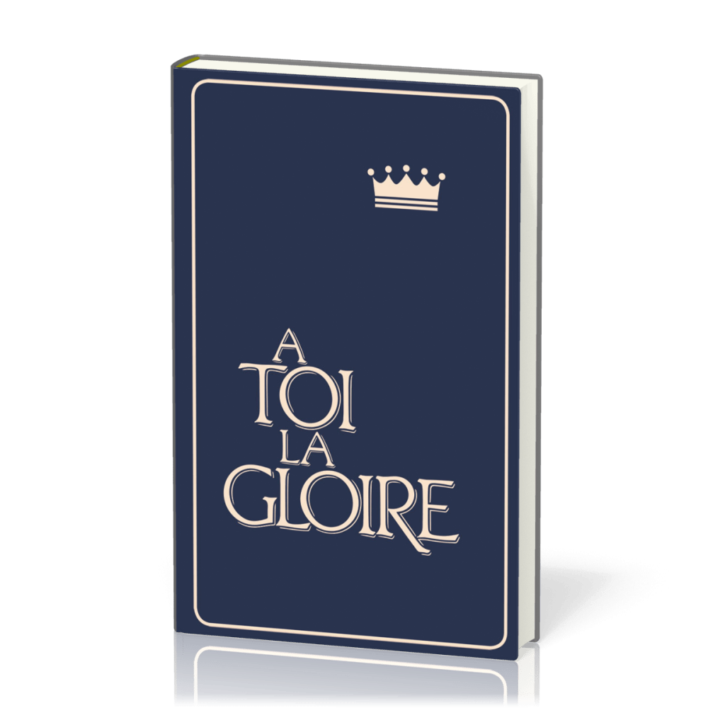 A toi la Gloire (Bleu)