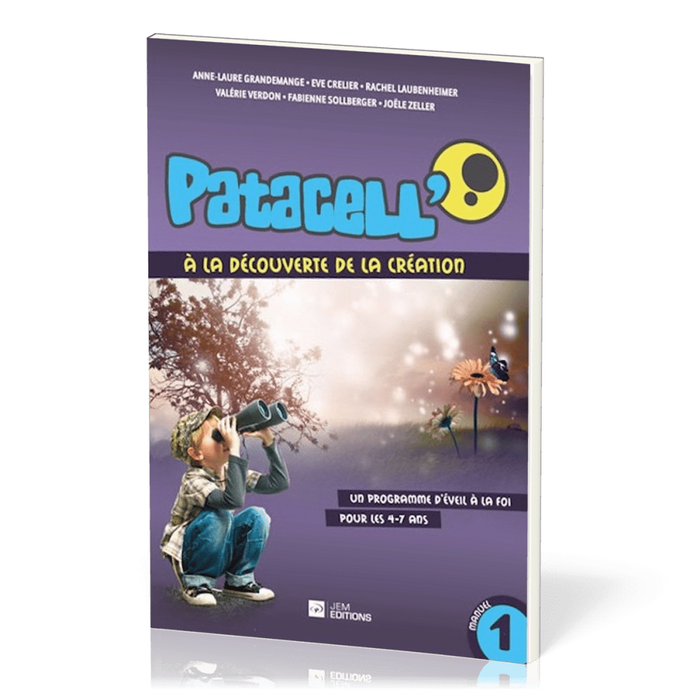 Patacell' - Volume 1 - A la découverte de la création