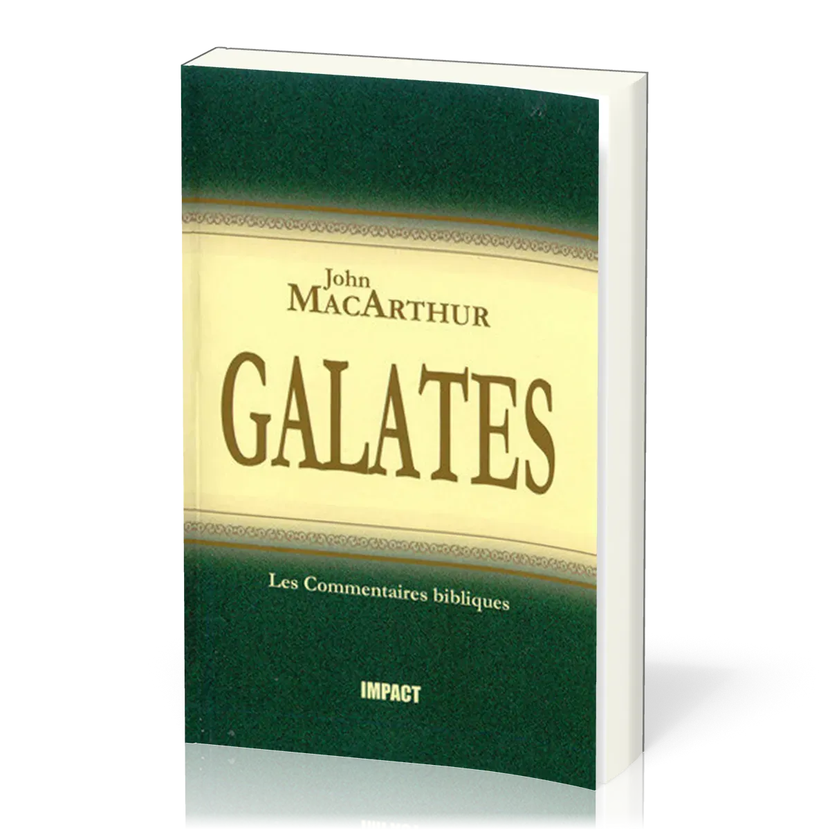 Galates - Commentaires MacArthur