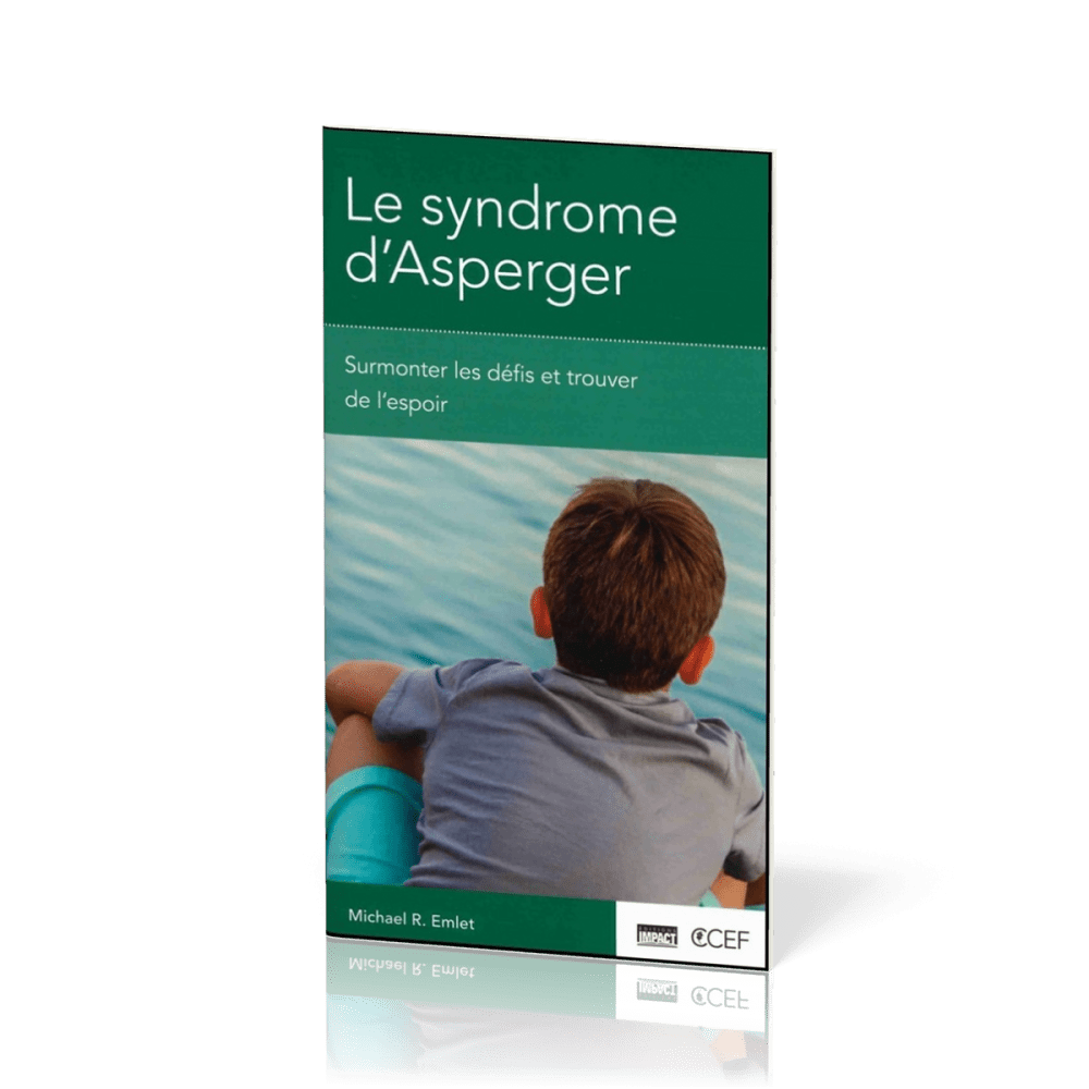 Syndrôme d'Asperger - Surmonter les défis et trouver de l'espoir