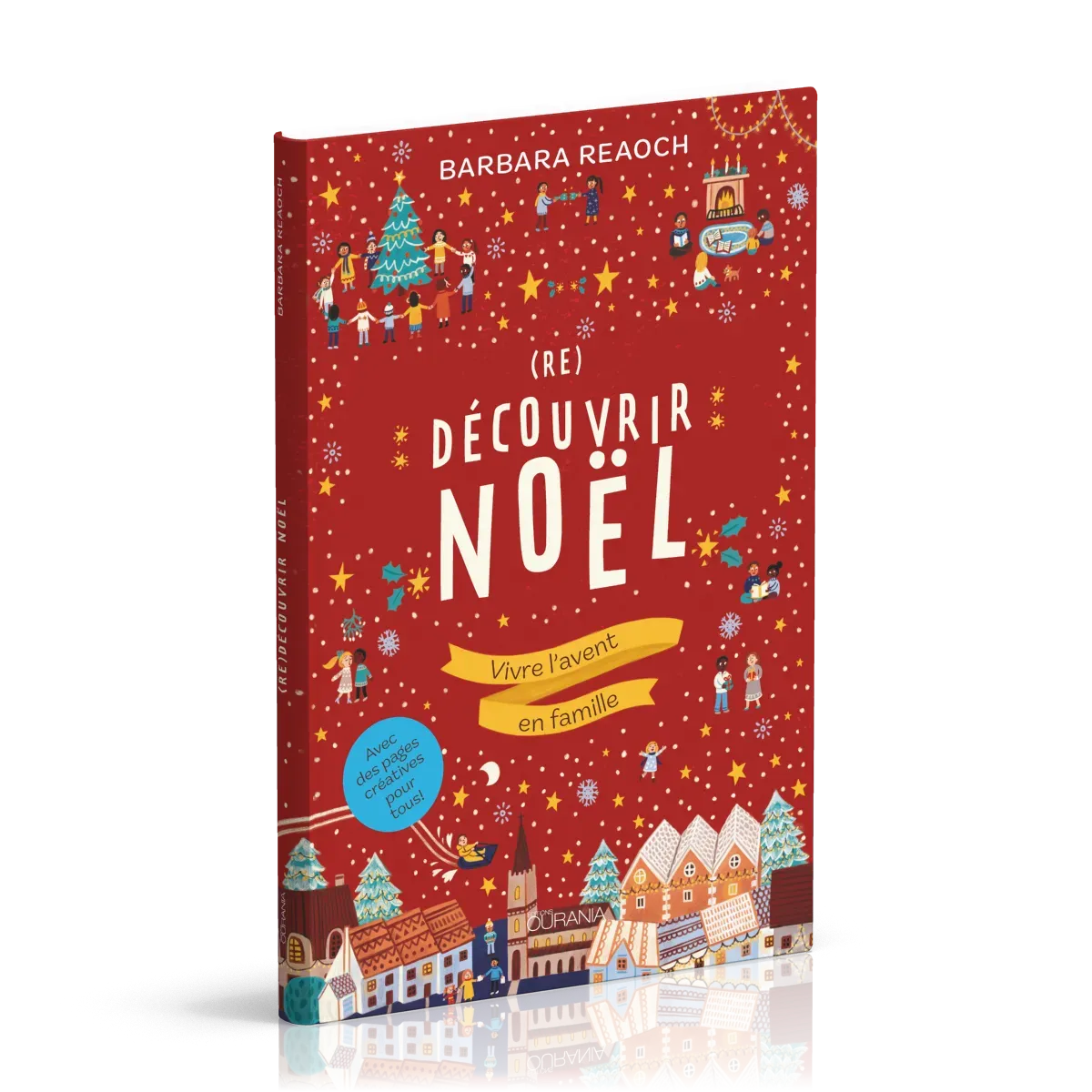 (Re)découvrir Noël - Vivre l'avent en famille