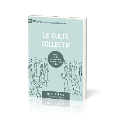 Culte collectif(Le)