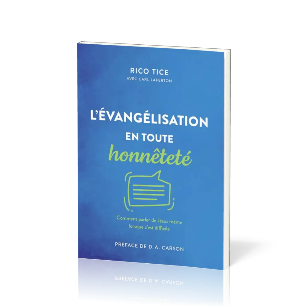 Evangélisation en toute honnêteté (L')