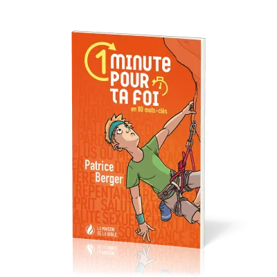 1 minute pour ta foi en 80 mots-clés - Vol. 1