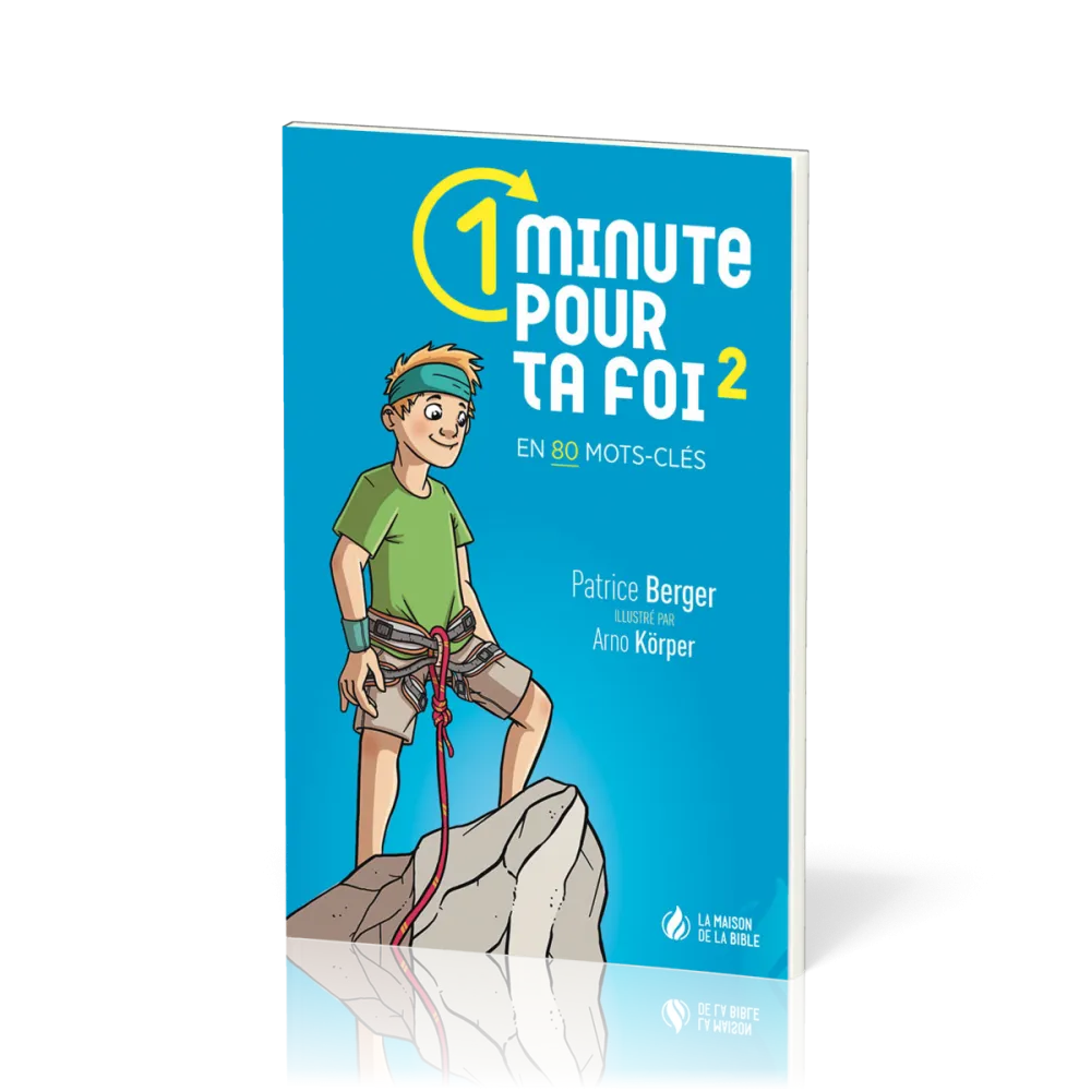 1 minutes pour ta foi, vol 2 - en 80 mots-clés