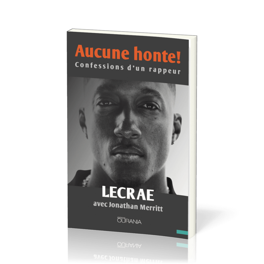 Aucune honte ! - Confessions d'un rappeur