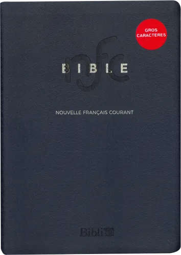 Bible Nouvelle Français courant gros caractères semi-rigide tranche or sans deutérocanoniques